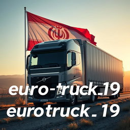 A Volvo FH trailer parked on a scenic landscape, with a large flag of Cyrus the Great prominently displayed in the background