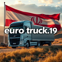 A Volvo FH trailer parked on a scenic landscape, with a large flag of Cyrus the Great prominently displayed in the background