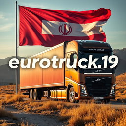 A Volvo FH trailer parked on a scenic landscape, with a large flag of Cyrus the Great prominently displayed in the background