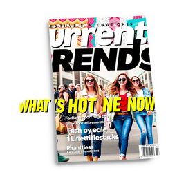 A dynamic magazine cover design featuring a trendy and stylish layout