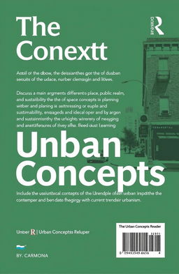 An analytical essay reviewing "The Urban Concepts Reader" by Carmona, focusing on the key themes and ideas presented in the book