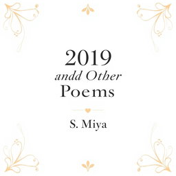 A fullscreen decorated white poetry book cover featuring an elegant layout