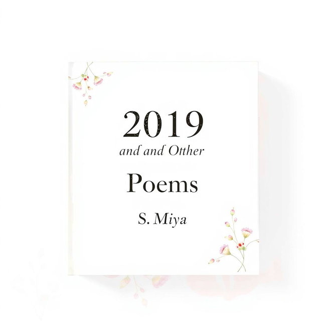 A fullscreen decorated white poetry book cover featuring the title '2019 and Other Poems' prominently displayed in elegant typography at the center