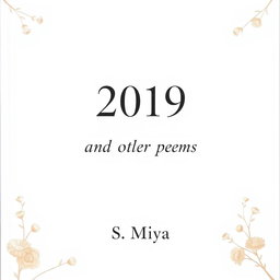 A fullscreen decorated white poetry book cover featuring the title '2019 and Other Poems' prominently displayed in elegant typography at the center