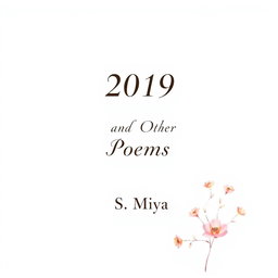 A full page decorated white poetry book cover featuring the title '2019 and Other Poems' prominently displayed in elegant, flowing typography at the center