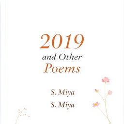 A full page decorated white poetry book cover featuring the title '2019 and Other Poems' prominently displayed in elegant, flowing typography at the center