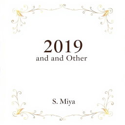 A beautifully decorated full page white poetry book cover featuring the title '2019 and Other Poems' prominently displayed in an elegant serif font at the center