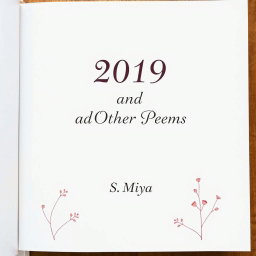 A beautifully decorated full-page white poetry book cover featuring the title '2019 and Other Poems' prominently displayed in elegant, artistic typography