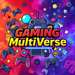 A vibrant and engaging cover photo for a YouTube multi-gaming channel named 'Gaming MultiVerse'