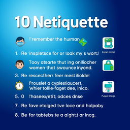 A visually appealing poster on netiquette featuring a list of 10 rules