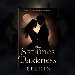 A captivating book cover for the story "Seduced by Darkness" by Ersshin
