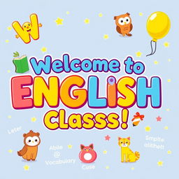 A vibrant and cheerful banner designed for English classes targeted at primary students