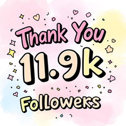 A vibrant and lively thank you message displayed artistically in bold letters that reads 'Thank You 11