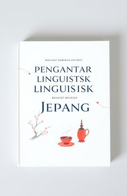 A minimalist book cover design for the title 'Pengantar Linguistik Bahasa Jepang'