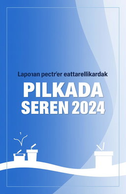 A book cover design in A4 size for the title "Laporan penyusunan daftar pemilih Pilkada Serentak 2024"