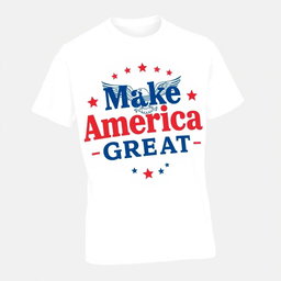 A stylish white t-shirt design featuring a bold, eye-catching print that reads 'Make America Great Again' in large, vibrant red and blue letters
