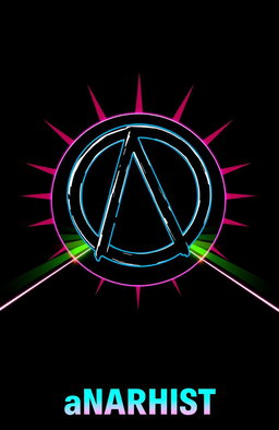 A black background featuring a prominent anarchist symbol, styled in a cyberpunk aesthetic