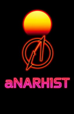 A striking black background featuring the anarchy symbol in a vibrant cyberpunk style, illuminated by a retro 80s sun
