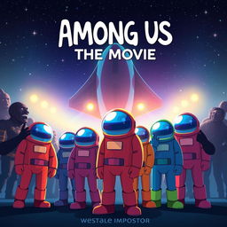 A captivating movie poster for 'Among Us: The Movie'