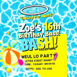 A vibrant birthday party flyer for a 16th birthday celebration themed around a pool party