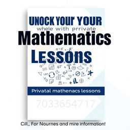 A professional and sleek poster design advertising private mathematics lessons