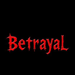 The word 'Betrayal' depicted in a dramatic, stylized bloody font that looks like splattered blood