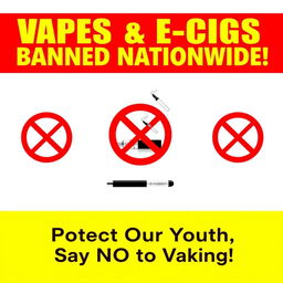 A Public Service Announcement (PSA) poster highlighting the national ban on vapes and e-cigarettes