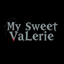 A simple black background featuring the text "My Sweet Valerie" arranged in three separate lines, with centered alignment