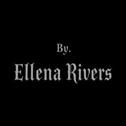 A black background featuring the text 'By, Elena Rivers' elegantly positioned in the center in a single line