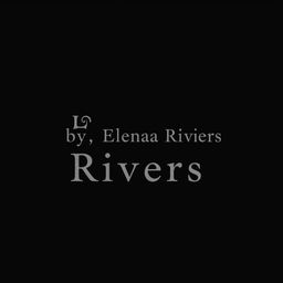 A black background featuring the text 'By, Elena Rivers' centered in a single line