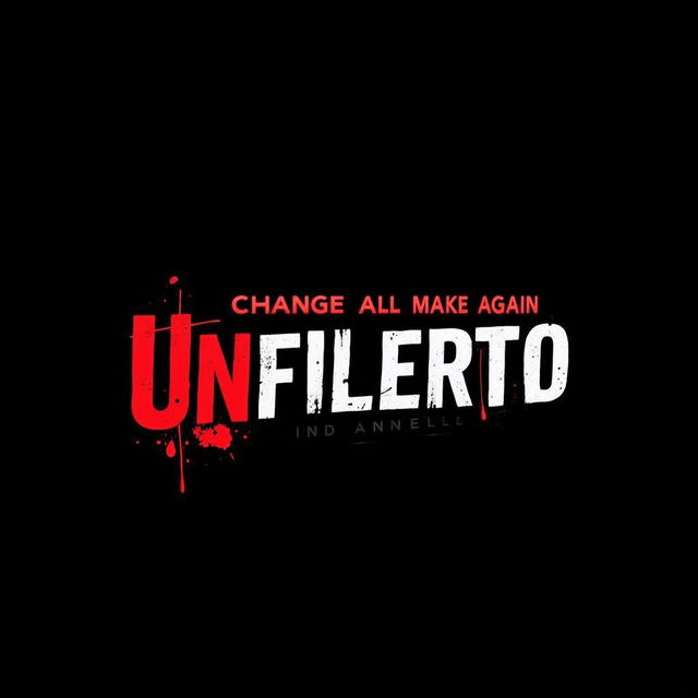 A bold and striking graphic design featuring the word 'Unfiltered' in large, uppercase letters