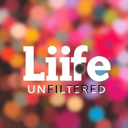 Logo design for a channel called 'Life Unfiltered'