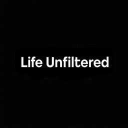 A logo design for a YouTube channel titled 'Life Unfiltered'