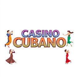 An illustration featuring the words 'Casino Cubano' in a vibrant and bold font