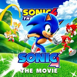 A dynamic and colorful poster for 'Sonic 4: The Movie', featuring Sonic the Hedgehog in an action-packed pose, running at high speed with a determined expression on his face