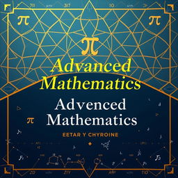A beautifully designed cover of a higher mathematics textbook, featuring an intricate geometric pattern in the background with symbols like integral signs and pi scattered throughout