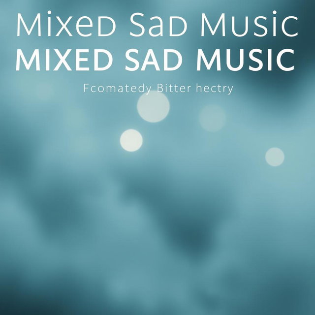 A compilation of mixed sad music, featuring an ethereal atmosphere with instrumentals that blend acoustic guitar, piano, and soft strings