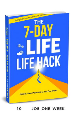 A vibrant and modern eBook cover design for a self-help book titled 'The 7-Day Life Hack'
