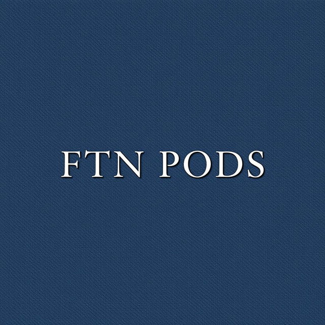 A sophisticated and elegant album cover featuring the title “FTN PODS” prominently displayed in a refined and modern serif font