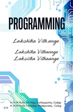 A visually appealing cover photo for an A4 book titled 'PROGRAMMING'