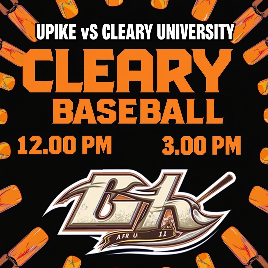 A dynamic and eye-catching flyer for the UPike vs Cleary University baseball game