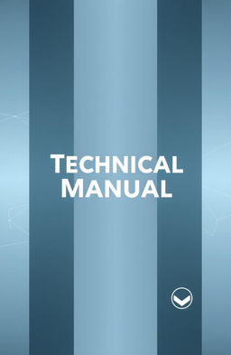 A sleek and professional corporate technical manual cover featuring a modern design