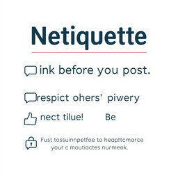A visually appealing netiquette poster that emphasizes the importance of online manners