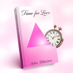 An eye-catching 2D book cover design for a poetry collection titled 'Time for Love' by author Andre Ribeiro