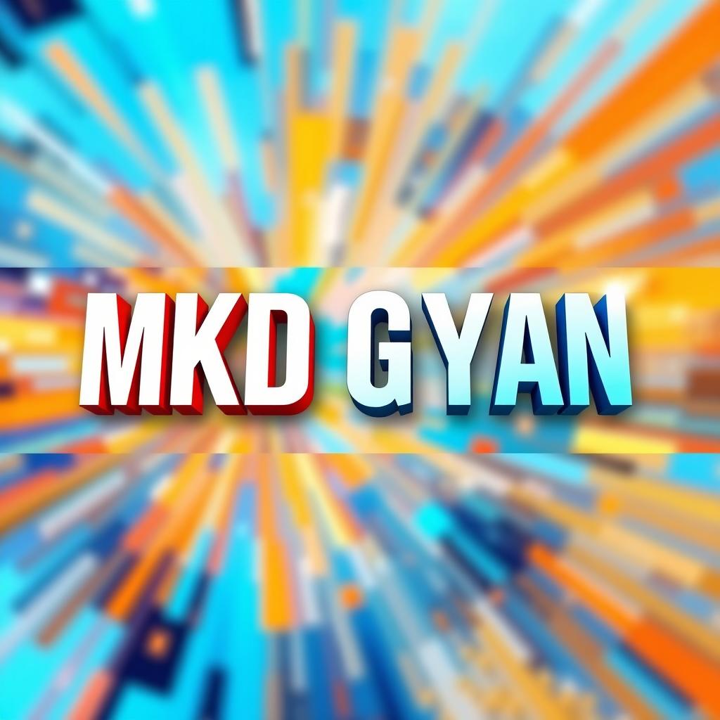 A vibrant and eye-catching YouTube cover photo featuring the name 'MKD GYAN' prominently displayed