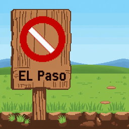 A pixel art representation of a "Prohibido El Paso" (No Entry) sign made of wood