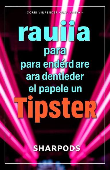 Cover design for 'Guía rápida para entender el papel de un Tipster', featuring bold, impactful text in Promt Black font
