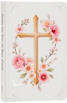 A beautiful Christian book specifically for women, featuring a delicate floral design intertwined with a prominently displayed cross on the cover