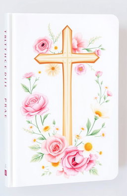 A beautiful Christian book specifically for women, featuring a delicate floral design intertwined with a prominently displayed cross on the cover