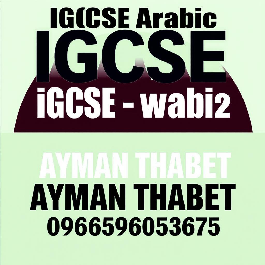 An advertisement design featuring the following details: 'IGCSE Arabic waa01 - waa02' prominently displayed at the top